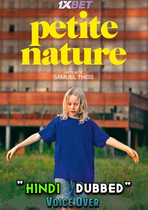 poster of Petite Nature (2022) Hindi [Voice Over] Dubbed CAMRip